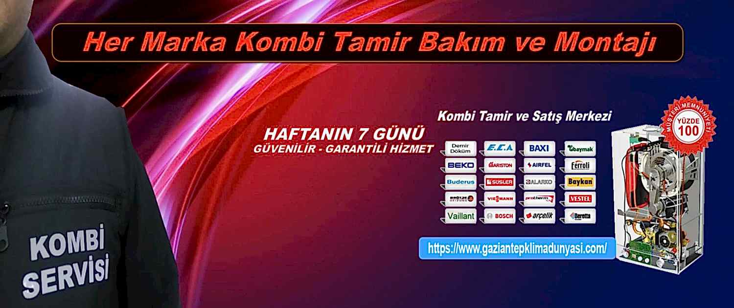 kombi tamir servisi gaziantep kombi tamir servisi gaziantep